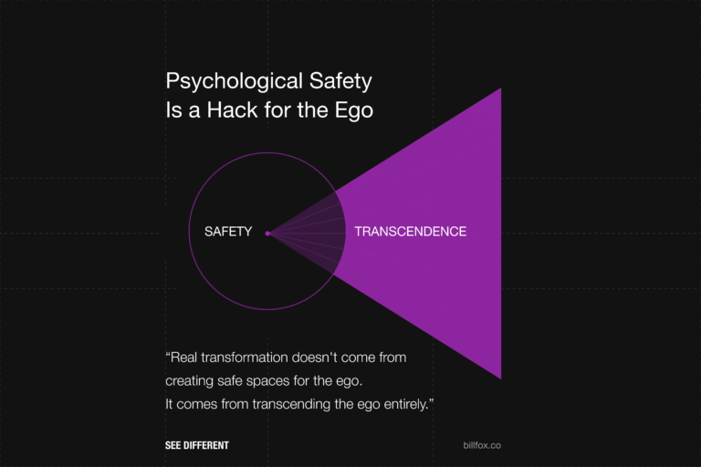 Psychological safety is a hack
