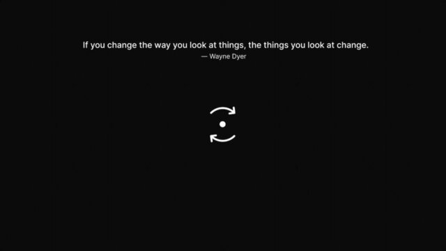 Change way you look